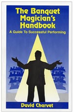 Banquet Magician's Handbook by David Charvet Banquet Magician's Handbook by David Charvet