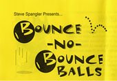 Bounce no Bounce Balls 3/4- inch Bounce no Bounce Balls 3/4- inch